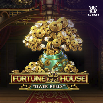 Fortune House Power Reels - NEXTSLOT777