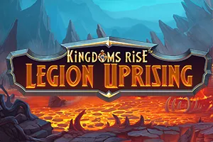 Kingdoms Rise: Legion Uprising™ - NEXTSLOT777