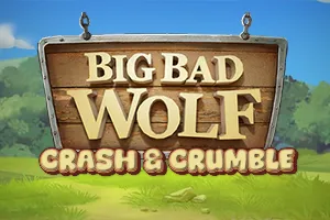 Big Bad Wolf: Crash & Crumble - NEXTSLOT777