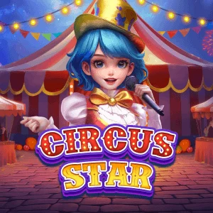Circus Star - NEXTSLOT777