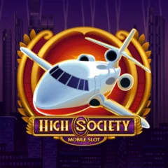 High Society - NEXTSLOT777