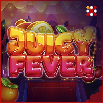 Juicy Fever - NEXTSLOT777