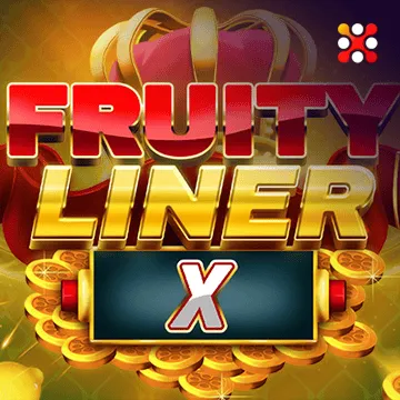 Fruityliner X - NEXTSLOT777
