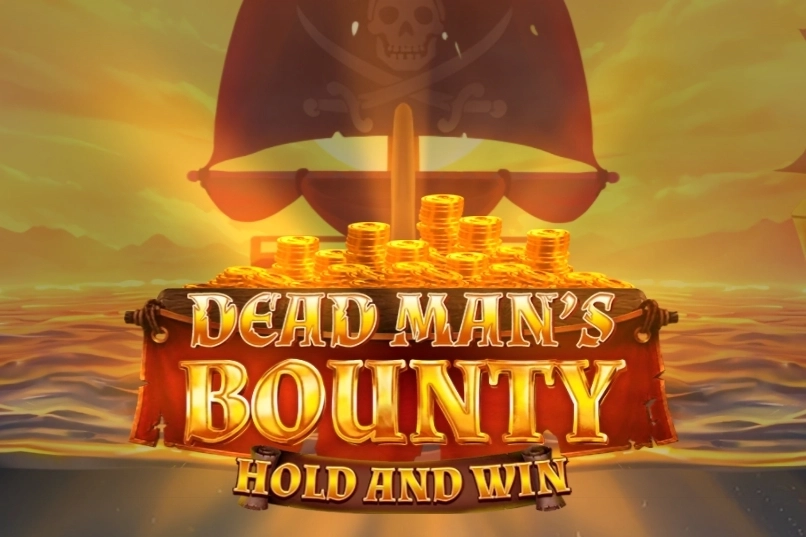 Dead Mans Bounty: Hold & Win - NEXTSLOT777