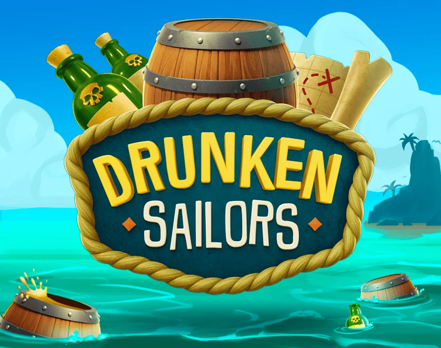 Drunken Sailors - NEXTSLOT777