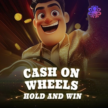 Cash On Wheels Hold & Win - NEXTSLOT777