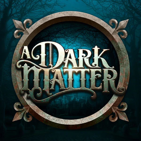 A Dark Matter - NEXTSLOT777