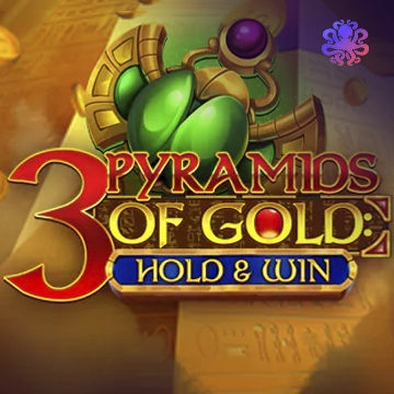 3 Pyramids of Gold: Hold & Win - NEXTSLOT777