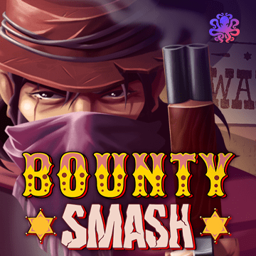 Bounty Smash - NEXTSLOT777