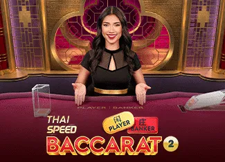 Thai Speed Baccarat 2 - NEXTSLOT777