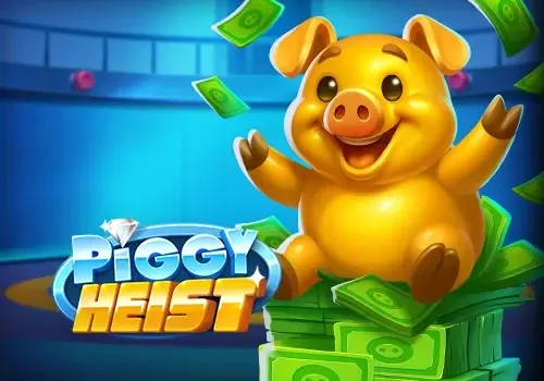 Piggy Heist - NEXTSLOT777
