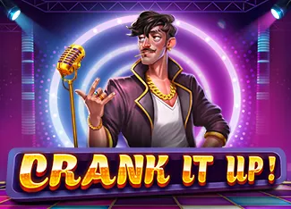 Crank it Up - NEXTSLOT777