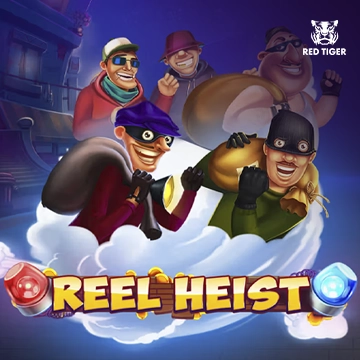 Reel Heist - NEXTSLOT777