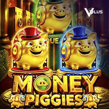 Money Piggies - NEXTSLOT777