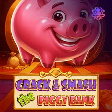 Crack&Smash The Piggy Bank - NEXTSLOT777