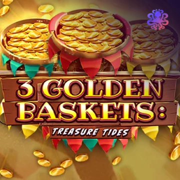 3 Golden Baskets: Treasure Tides - NEXTSLOT777