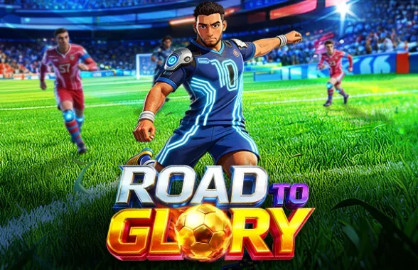 Road to Glory - NEXTSLOT777