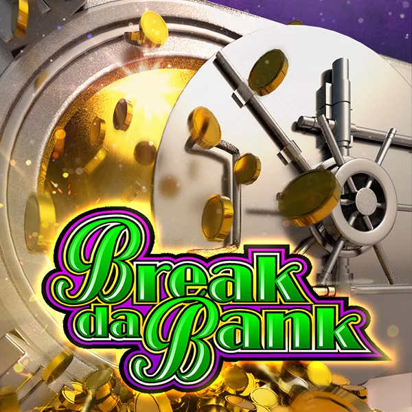 Break da Bank - NEXTSLOT777