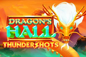 Dragons Hall: Thundershots - NEXTSLOT777