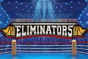 Eliminators - NEXTSLOT777