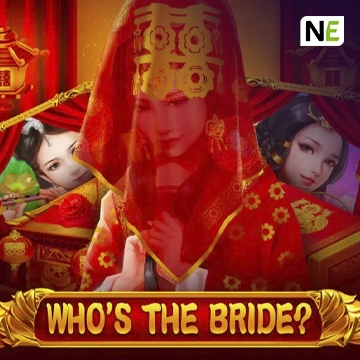 Whos the Bride - NEXTSLOT777