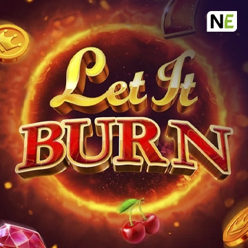 Let It Burn - NEXTSLOT777