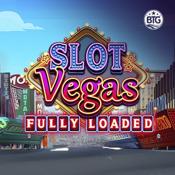 Slot Vegas - Fully Loaded - NEXTSLOT777