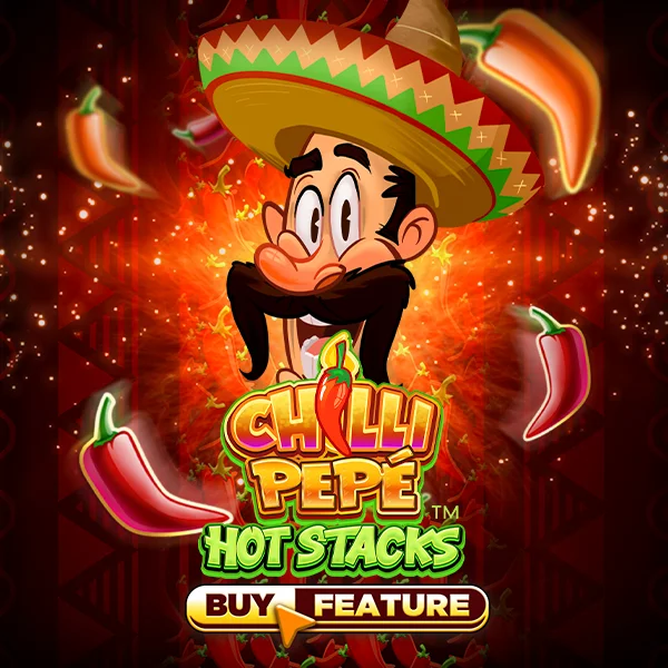 Chilli Pepe&trade; Hot Stacks - NEXTSLOT777