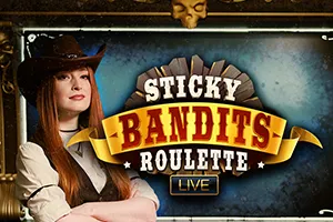 Sticky Bandits Roulette Live - NEXTSLOT777