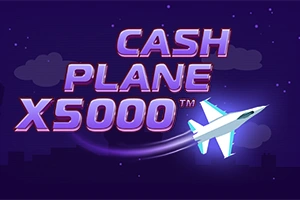 Cash Plane X5000 - NEXTSLOT777