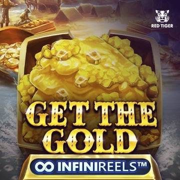 Get The Gold InfiniReels - NEXTSLOT777