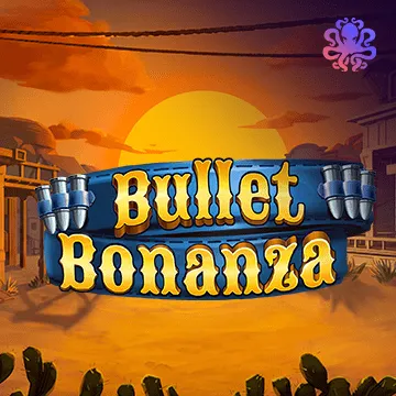 Bullet Bonanza - NEXTSLOT777