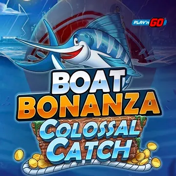 Boat Bonanza Colossal Catch - NEXTSLOT777