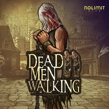NolimitCity : Dead Men Walking - NEXTSLOT777