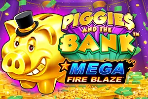 Mega Fire Blaze: Piggies and the Bank™ - NEXTSLOT777