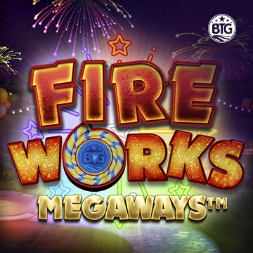 Fireworks Megaways - NEXTSLOT777