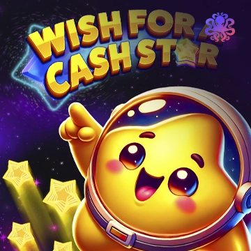 Wish for a Cash Star - NEXTSLOT777