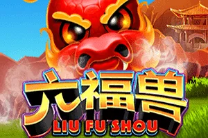 Liu Fu Shou - NEXTSLOT777