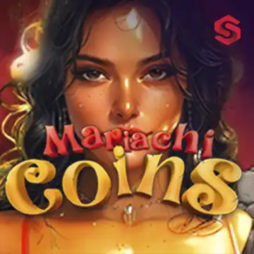 Mariachi Coins - NEXTSLOT777