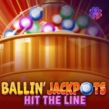 Ballin Jackpots: Hit the Line - NEXTSLOT777
