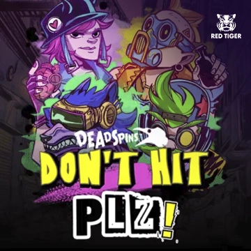 Dont Hit Plz - NEXTSLOT777