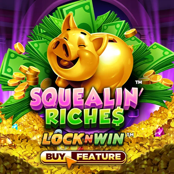 Squealin Riches - NEXTSLOT777