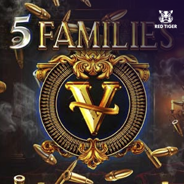 5 Families - NEXTSLOT777