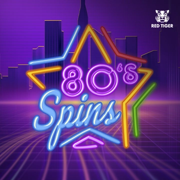 80s Spins - NEXTSLOT777