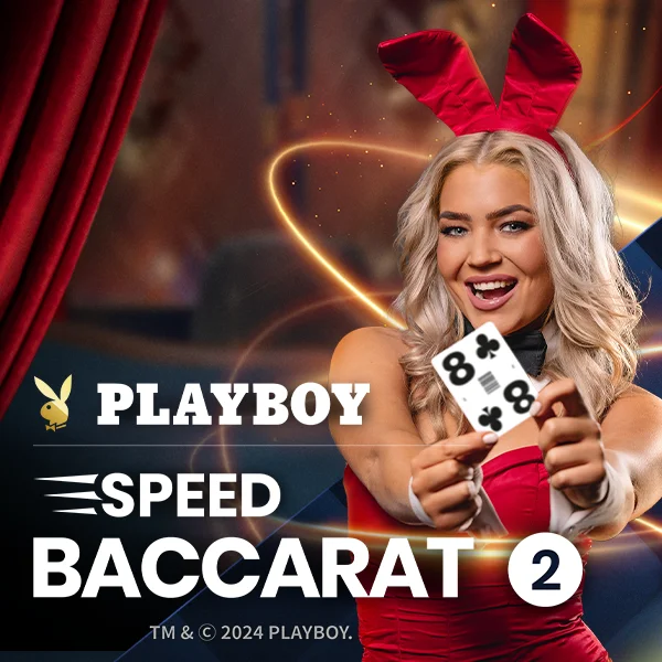 Playboy Speed Baccarat 2 - NEXTSLOT777