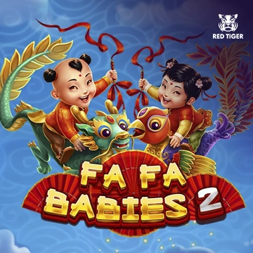 Fa Fa Babies 2 - NEXTSLOT777