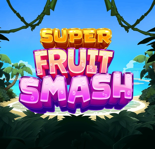 Super Fruit Smash - NEXTSLOT777