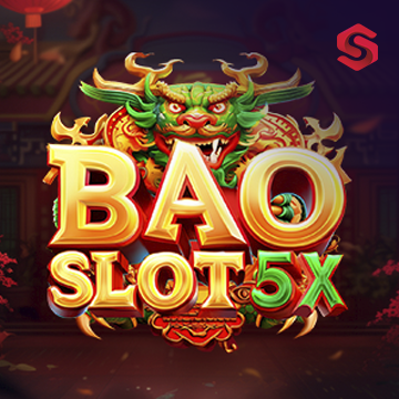 Bao Slot 5X - NEXTSLOT777