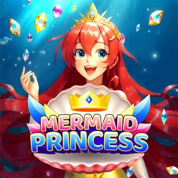 Mermaid Princess - NEXTSLOT777
