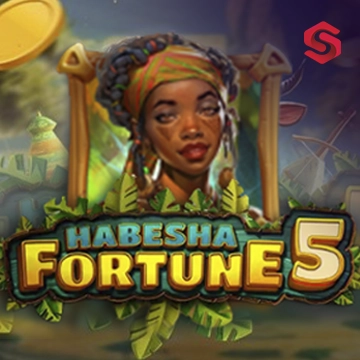 Habesha Fortune 5 - NEXTSLOT777